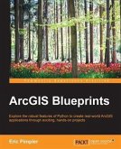 ArcGIS Blueprints (eBook, PDF)