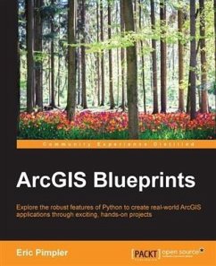 ArcGIS Blueprints (eBook, PDF) - Pimpler, Eric