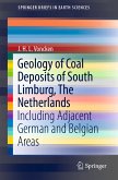Geology of Coal Deposits of South Limburg, The Netherlands (eBook, PDF)