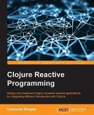 Clojure Reactive Programming (eBook, PDF)