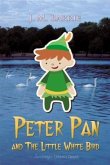 Peter Pan and The Little White Bird (eBook, PDF)