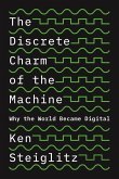 The Discrete Charm of the Machine (eBook, ePUB)