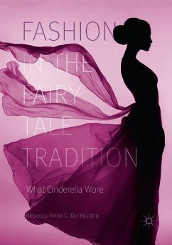 Fashion in the Fairy Tale Tradition - Do Rozario, Rebecca-Anne C.