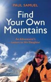 Find Your Own Mountains (eBook, ePUB)