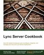 Lync Server Cookbook (eBook, PDF) - Bild 1