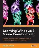 Learning Windows 8 Game Development (eBook, PDF)