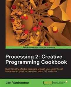 Processing 2: Creative Programming Cookbook (eBook, PDF) - Vantomme, Jan