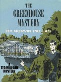 The Greenhouse Mystery (eBook, ePUB)