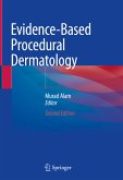 Evidence-Based Procedural Dermatology (eBook, PDF)
