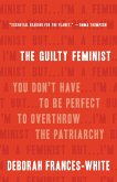 The Guilty Feminist (eBook, ePUB)