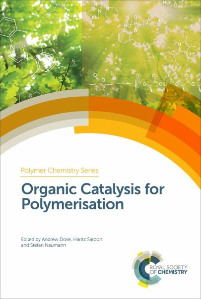 Organic Catalysis for Polymerisation (eBook, ePUB) Organic Catalysis for Polymerisation (eBook, ePUB)