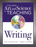 New Art and Science of Teaching Writing (eBook, ePUB)