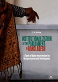 Institutionalization of the Parliament in Bangladesh (eBook, PDF)