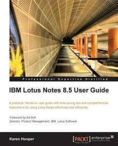 IBM Lotus Notes 8.5 User Guide (eBook, PDF) - Hooper, Karen