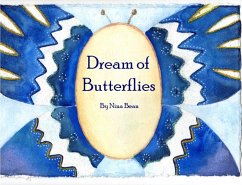 Dream of Butterflies (eBook, ePUB) - Bean, Nina MD; None