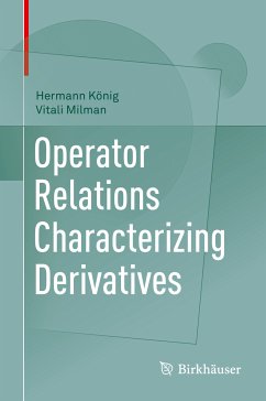 Operator Relations Characterizing Derivatives (eBook, PDF) - König, Hermann; Milman, Vitali
