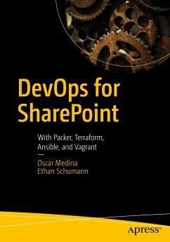 DevOps for SharePoint (eBook, PDF) - Medina, Oscar; Schumann, Ethan