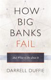 How Big Banks Fail and What to Do about It (eBook, ePUB)