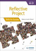 Reflective Project for the IB CP (eBook, ePUB)