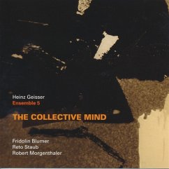 The Collective Mind - Ensemble 5