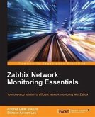 Zabbix Network Monitoring Essentials (eBook, PDF)