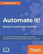 Automate it! - Recipes to upskill your... - Bild 1