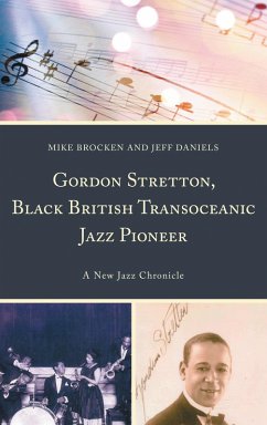 Cover Gordon Stretton, Black British Transoceanic Jazz Pioneer (eBook, ePUB)