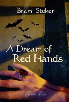 Dream of Red Hands (eBook, PDF) - Stoker, Bram