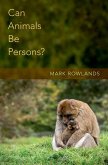 Can Animals Be Persons? (eBook, ePUB)