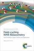 Field-cycling NMR Relaxometry (eBook, ePUB)