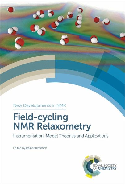 Field-cycling NMR Relaxometry (eBook, ePUB) Field-cycling NMR Relaxometry (eBook, ePUB)