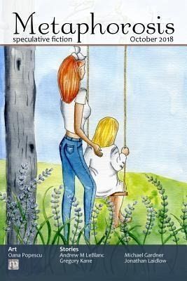 Metaphorosis October 2018 (eBook, ePUB) Metaphorosis October 2018 (eBook, ePUB)