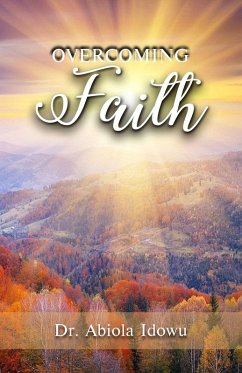 Cover Overcoming Faith (eBook, ePUB)