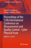 Proceedings of the 12th International Conference on Measurement and Quality Control - Cyber Physical Issue (eBook, PDF)