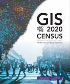 GIS and the 2020 Census (eBook, ePUB)