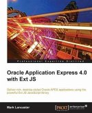 Oracle Application Express 4.0 with Ext JS (eBook, PDF)