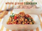 New Whole Grain Cookbook (eBook, PDF)