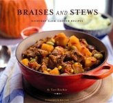 Braises and Stews (eBook, PDF)