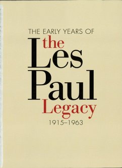 Cover Early Years Of Les Paul 1915-1963 (eBook, ePUB)