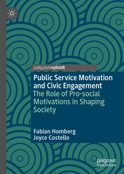 Public Service Motivation and Civic Engagement (eBook, PDF) - Homberg, Fabian; Costello, Joyce