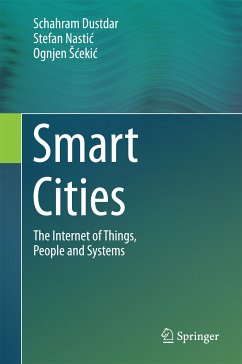 Smart Cities (eBook, PDF) - Dustdar, Schahram; Nastić, Stefan; Šćekić, Ognjen
