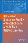 Reviews on Biomarker Studies of Metabolic and Metabolism-Related Disorders (eBook, PDF)
