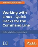 Working with Linux - Quick Hacks for the Command Line (eBook, PDF)
