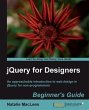 jQuery for Designers Beginner's Guide... - Bild 1