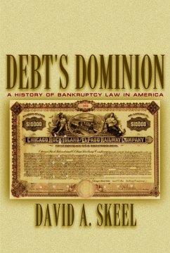 Debt's Dominion (eBook, ePUB) - Jr., David A. Skeel