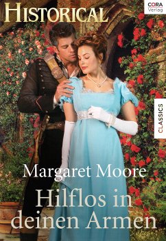 Hilflos in deinen Armen (eBook, ePUB) - Moore, Margaret