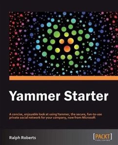 Yammer Starter (eBook, PDF) - Roberts, Ralph