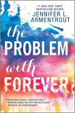 The Problem with Forever (eBook, ePUB)