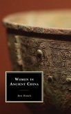 Women in Ancient China (eBook, ePUB)