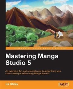Mastering Manga Studio 5 (eBook, PDF) - Staley, Liz